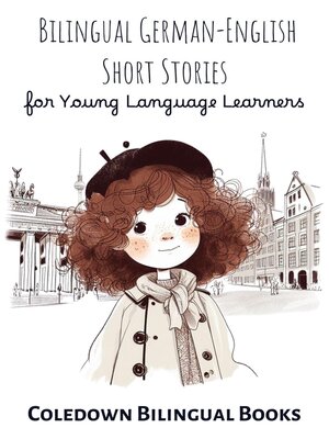 cover image of Bilingual German-English Short Stories for Young Language Learners